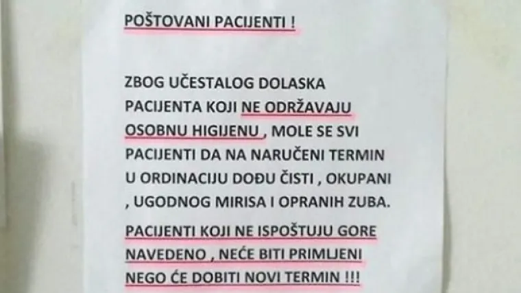 Neobična obavijest na vratima stomatolo&scaron;ke ordinacije: 'Ako ne dođete čisti, okupani i opranih zubi, nećete biti primljeni'