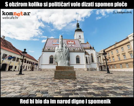 Da narod diže spomenike političarima...