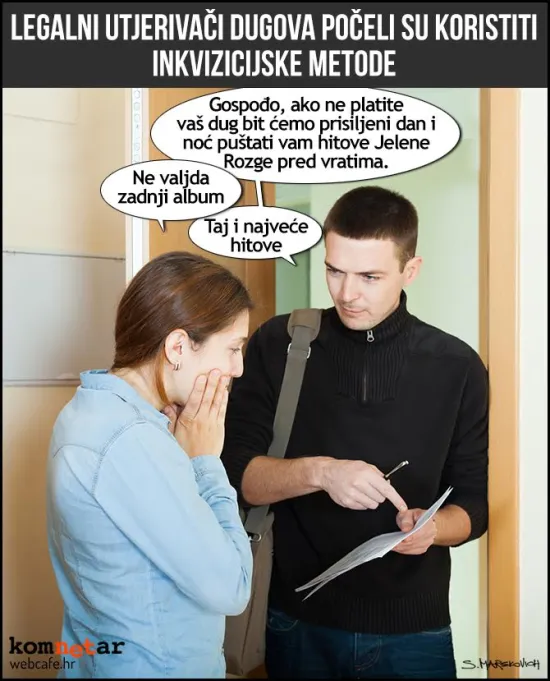 Utjerivači dugova nemaju milosti