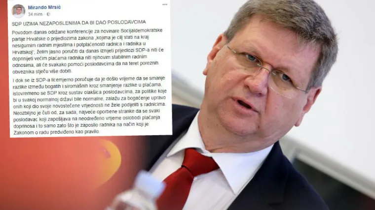 'SDP uzima nezaposlenima da bi dao poslodavcima': Mrsić putem Facebooka rekao &scaron;to misli o njihovim prijedlozima