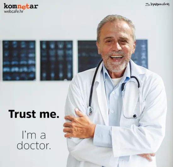 Bez brige, imamo doktora ovdje