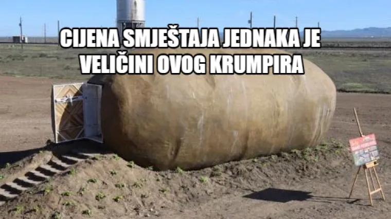 Želite li prenoćiti u gigantskom krumpiru ili Tesla automobilu? 10 najbizarnijih Airbnb smje&scaron;taja