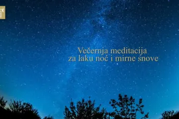 Vođena meditacija Mirjane Petković: Večernja meditacija za laku noć i mirne snove