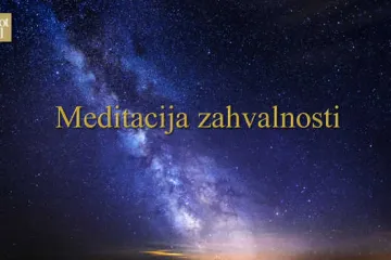 Vođena meditacija Mirjane Petković: Meditacija zahvalnosti