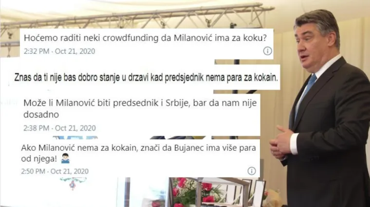 'Zna&scaron; da ti nije dobro stanje u državi kad predsjednik nema para za kokain'