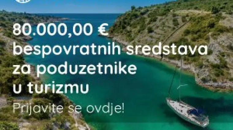 Kako do bespovratnih sredstava za poduzetnike u turizmu