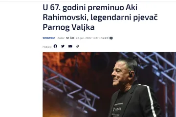 Sve još miriše na njega: Pogledajte reakcije medija u regiji na iznenadnu smrt Akija Rahimovskog