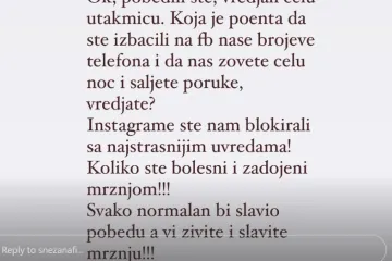 Sneki Borjan jutros je javno objavila poruke koje su ona i Milan dobili, kao i brojeve tih ljudi: 'Instagram ste nam blokirali s najstrašnijim uvredama...'