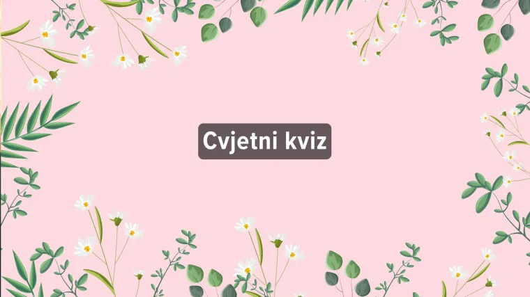 Kviz: Koji si cvijet?