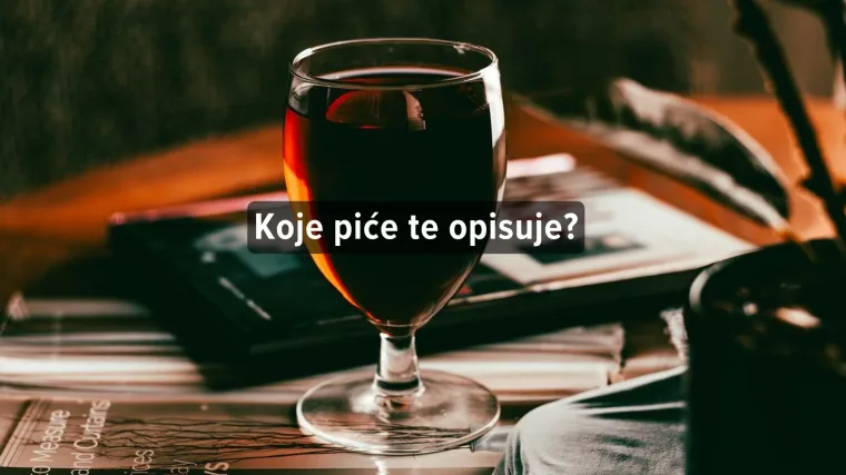 Kviz: Koje si piće?