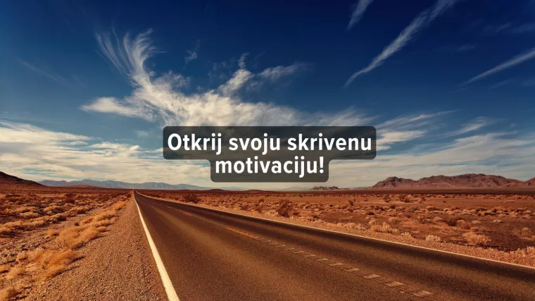 Kviz Koji je tvoj tajni životni cilj?