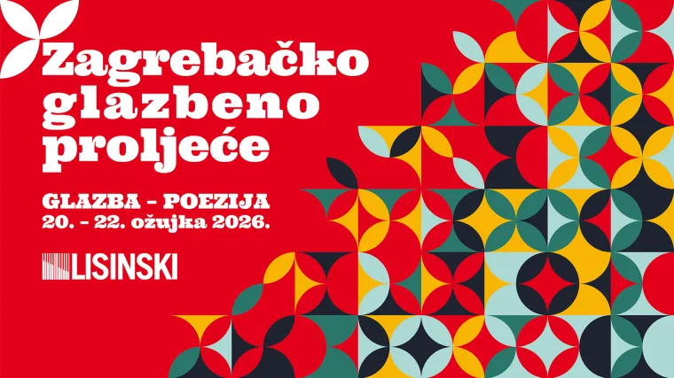 Zagrebačko glazbeno proljeće od 20. do 22. ožujka u Lisinskom, tema: Glazba &ndash; Poezija