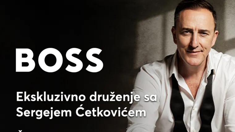 ***BOSS STORE ARENA CENTAR ZAGREB***
Ekskluzivni meet &amp; greet sa Sergejem Ćetkovićem