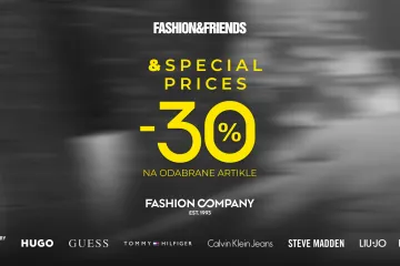 SPECIAL PRICES donosi -30% u Fashion&amp;Friends i Fashion Company trgovinama diljem Hrvatske