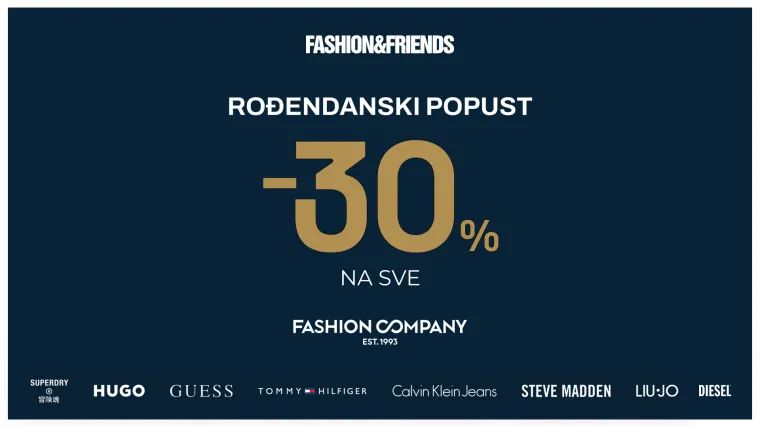Fashion Company slavi rođendan uz 30% popusta na sve u Fashion&amp;Friends i online