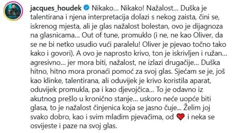 Jacques Houdek o&scaron;tro o nastupu mlade pjevačice: 'Ovo je dijagnoza, hitno mora pronaći pomoć!'